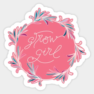 Grow Girl - positive motivational quote in peach pink and beige Sticker